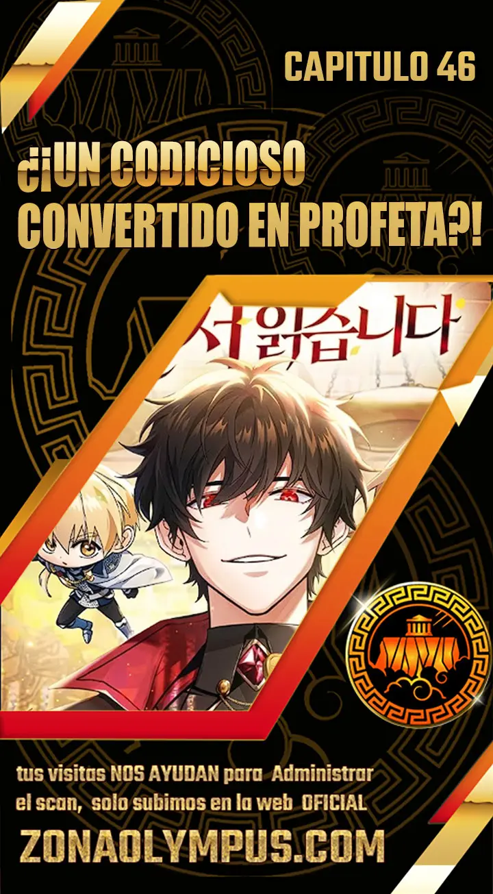 ¿¡Un codicioso convertido en profeta!? Capítulo 46 - Page 1