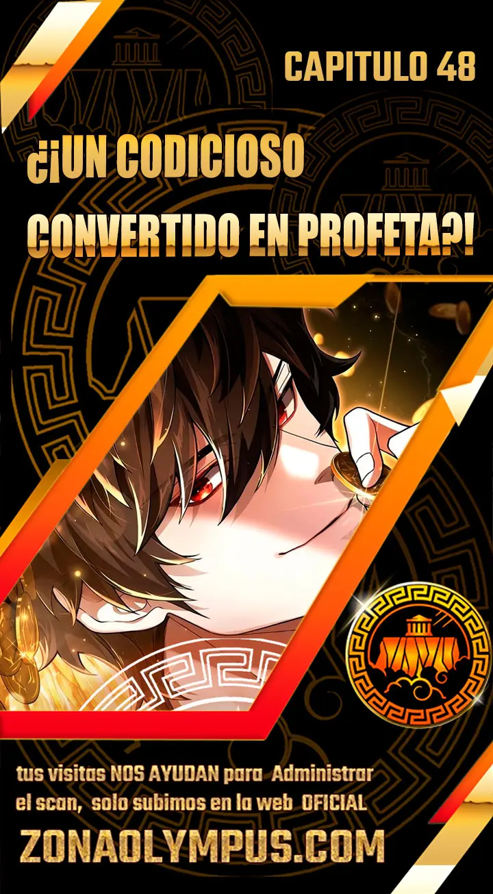 ¿¡Un codicioso convertido en profeta!? Capítulo 48 - Page 1