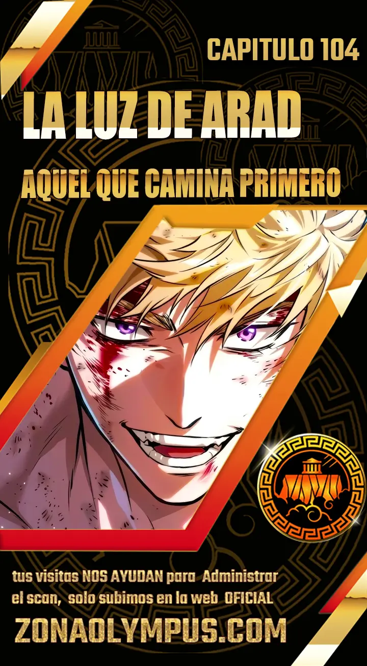 La luz de Arad: Aquel que camina primero Capítulo 104 - Page 1
