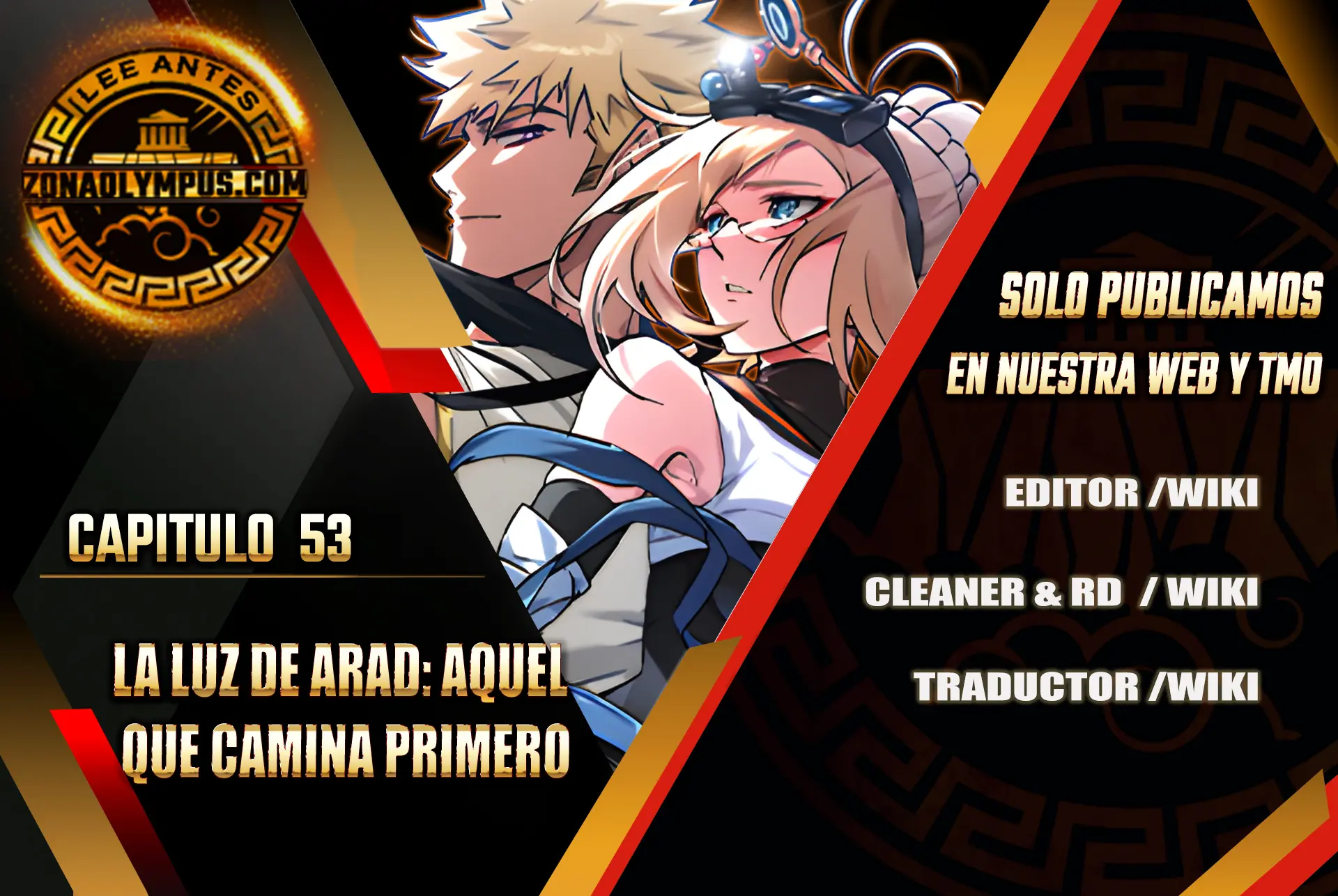 La luz de Arad: Aquel que camina primero Capítulo 53 - Page 1