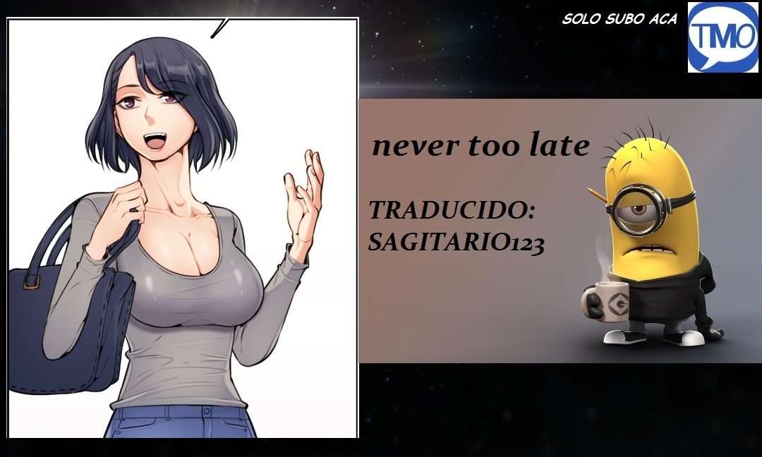 Never Too Late Capítulo 18 - Page 1