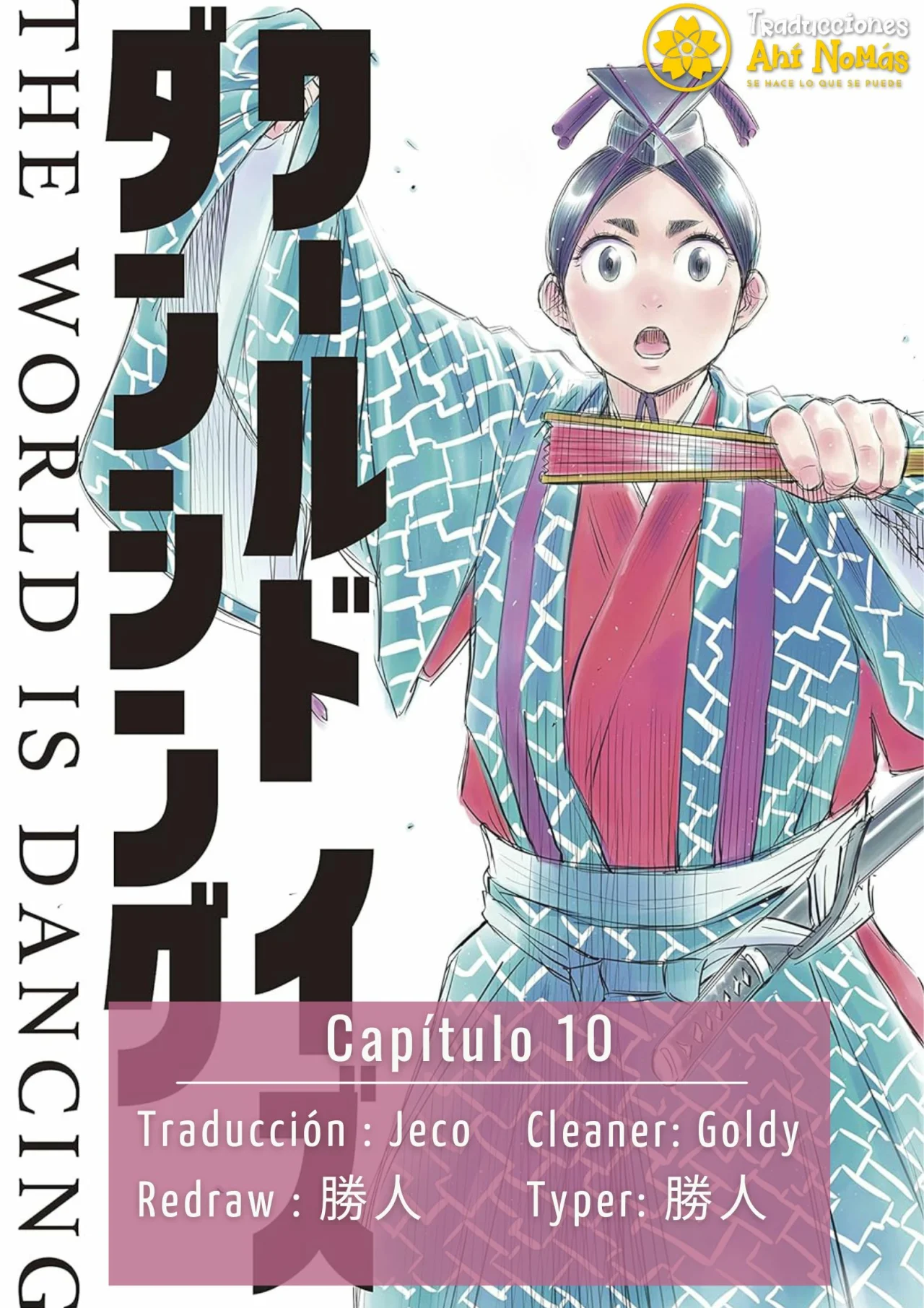 The World Is Dancing Capítulo 10 - Page 1