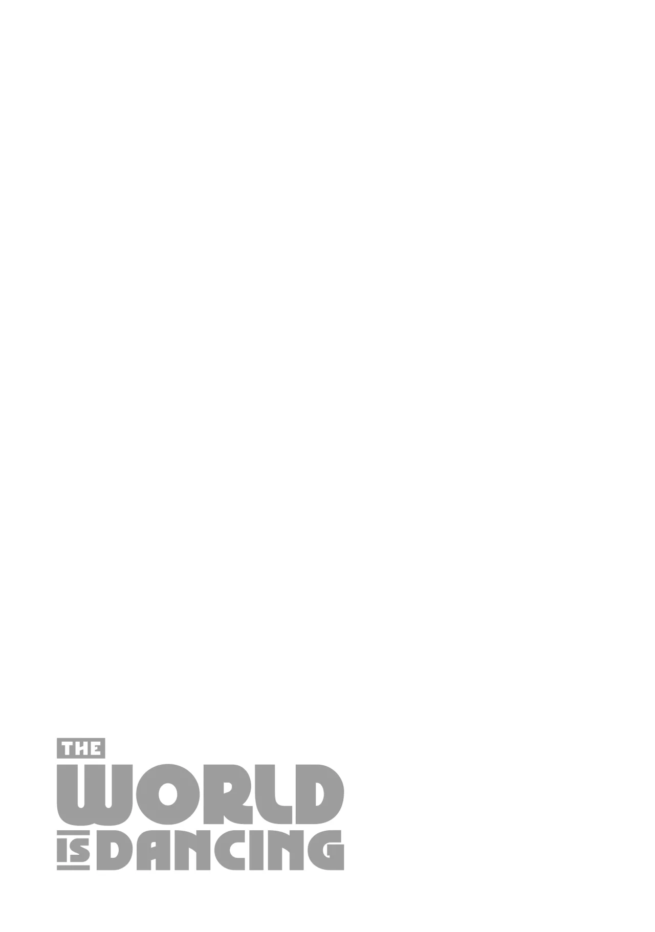 The World Is Dancing Capítulo 8 - Page 18