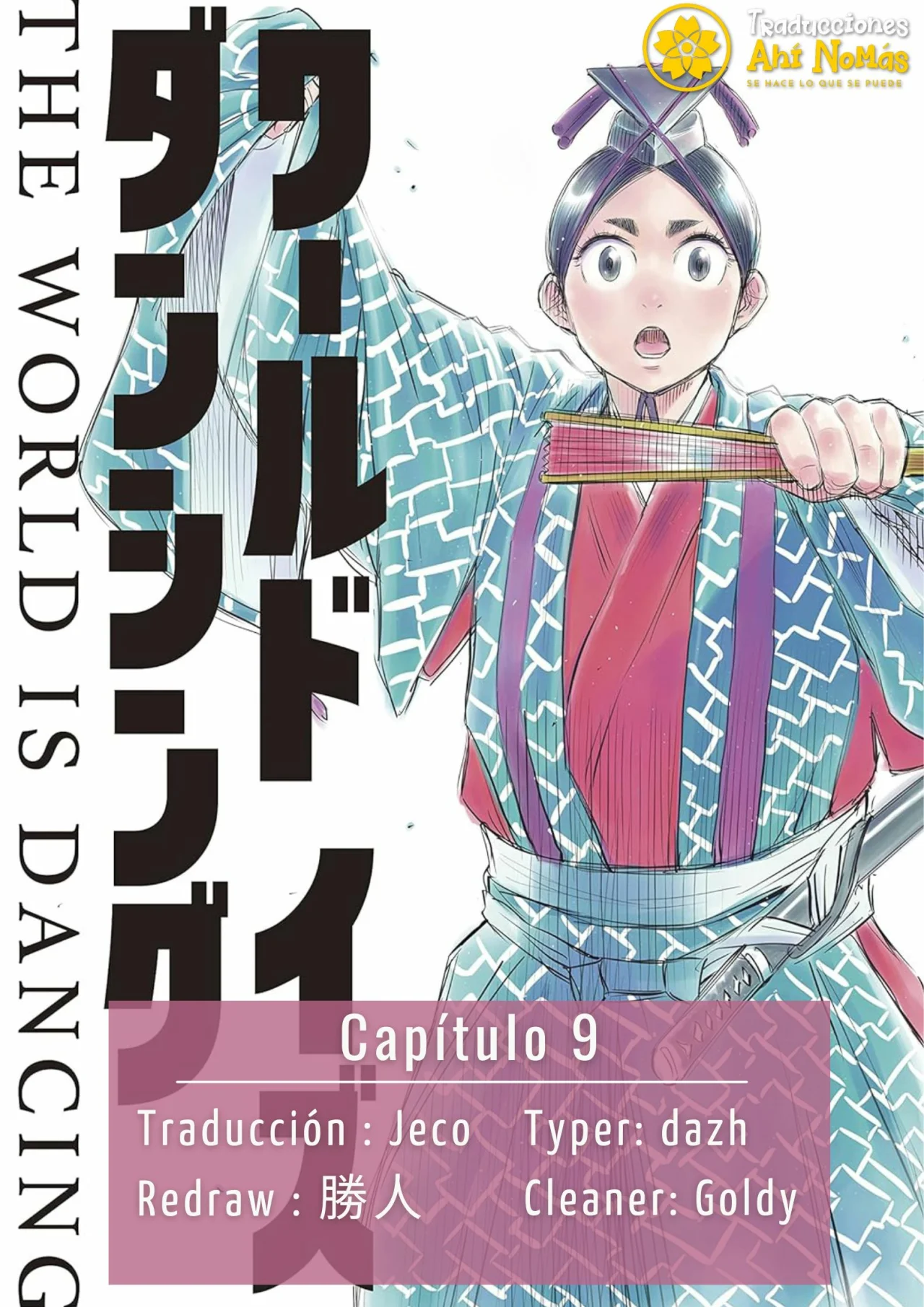 The World Is Dancing Capítulo 9 - Page 1