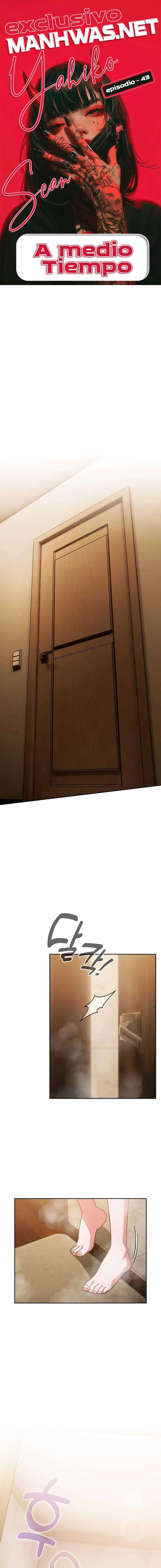 A Medio Tiempo Capítulo 43 - Page 1