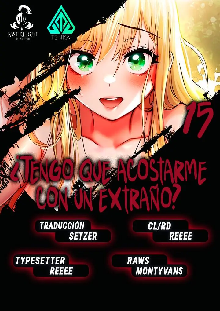 ¿Quieres Hacerlo Con Una Chica Que No Conoces? Capítulo 15 - Page 1