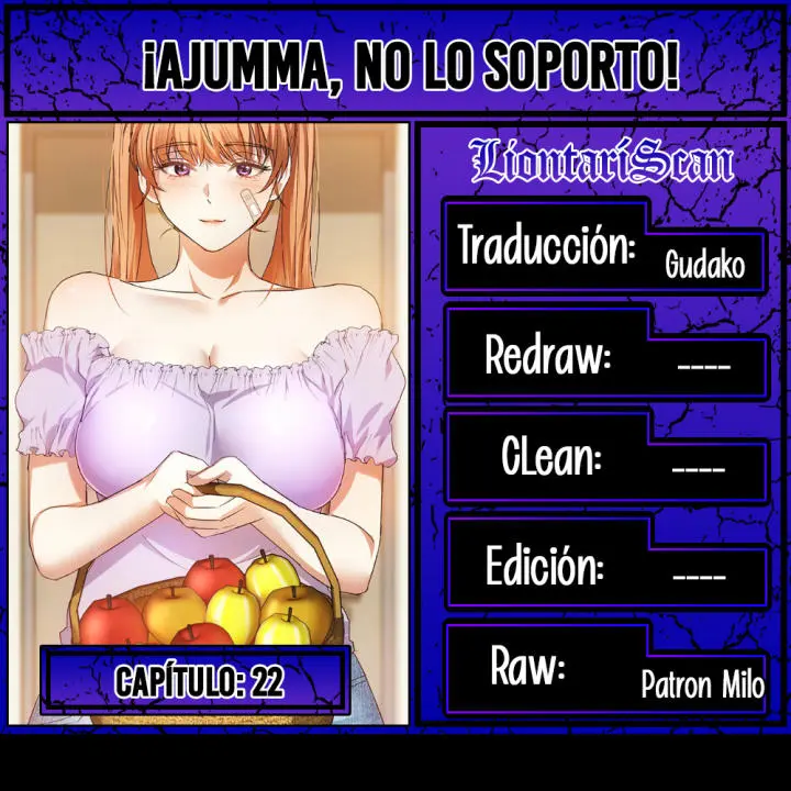 ¡Ajumma, No lo Soporto! Capítulo 22 - Page 1