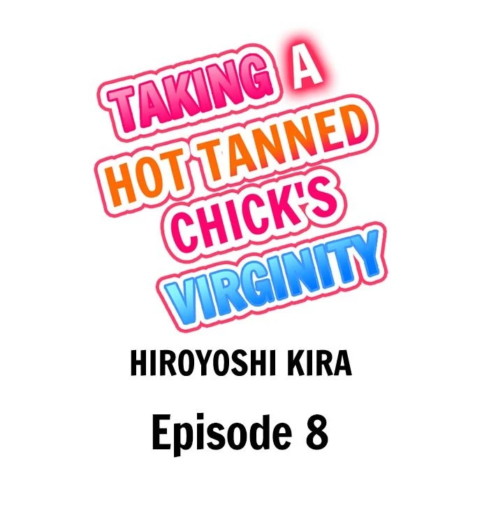 Taking a Hot Tanned Chick’s Virginity Capítulo 8 - Page 2