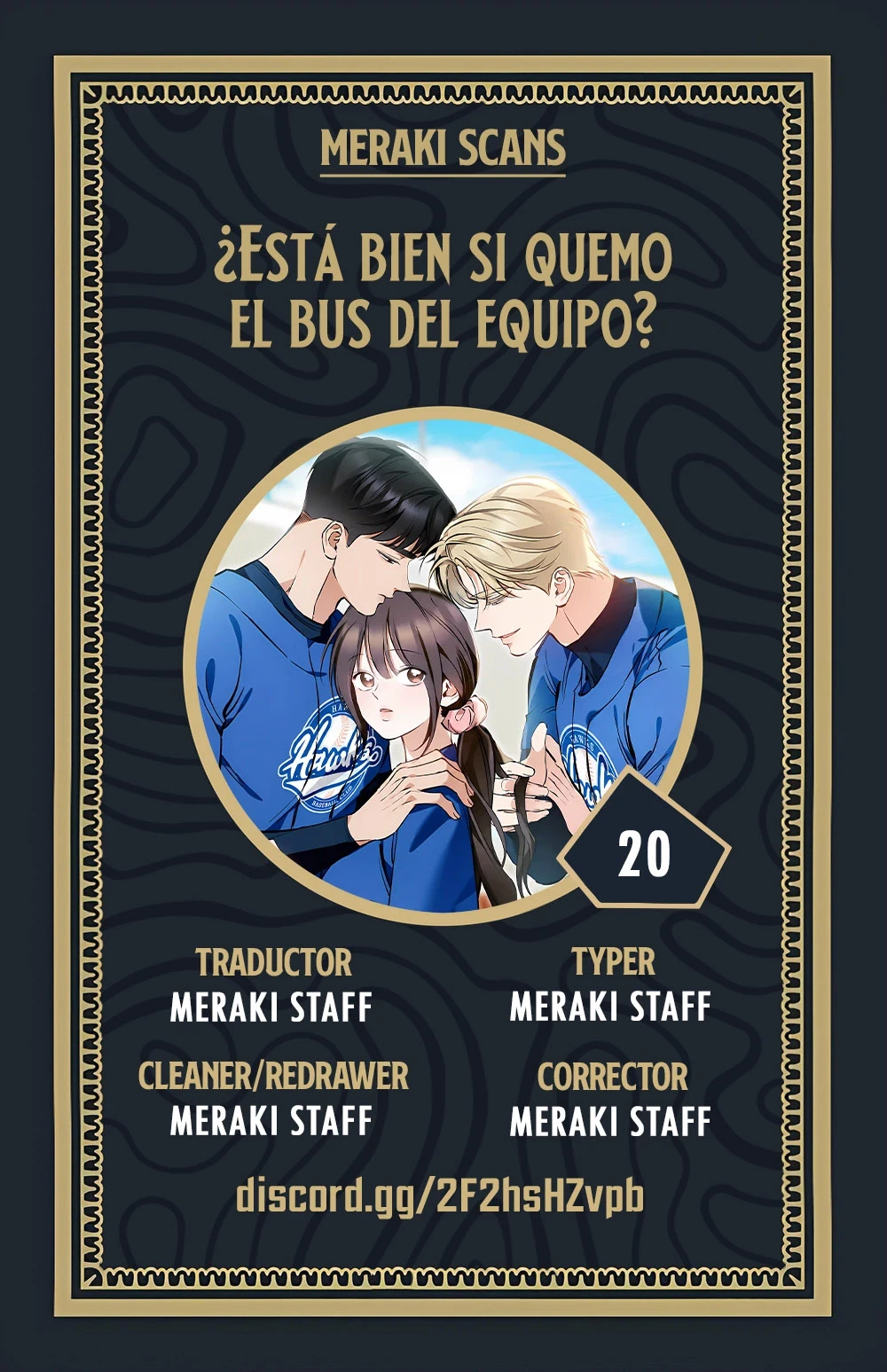¿Está bien si quemo el bus del equipo? Capítulo 20 - Page 1