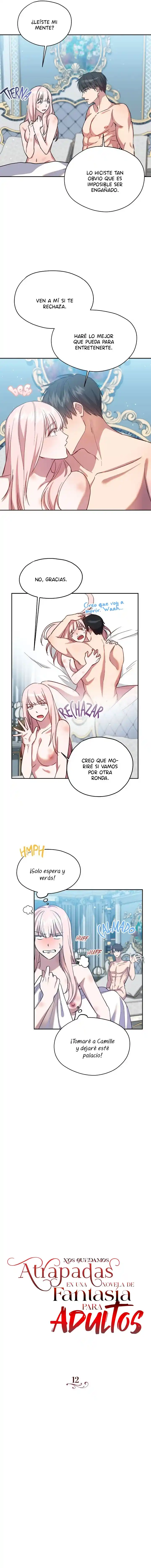 Nos Quedamos Atrapadas Dentro De Una Novela De Fantasía Para Adultos Capítulo 12 - Page 7